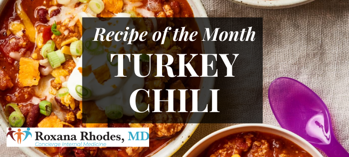 January’s Featured Recipe: Turkey Chili
